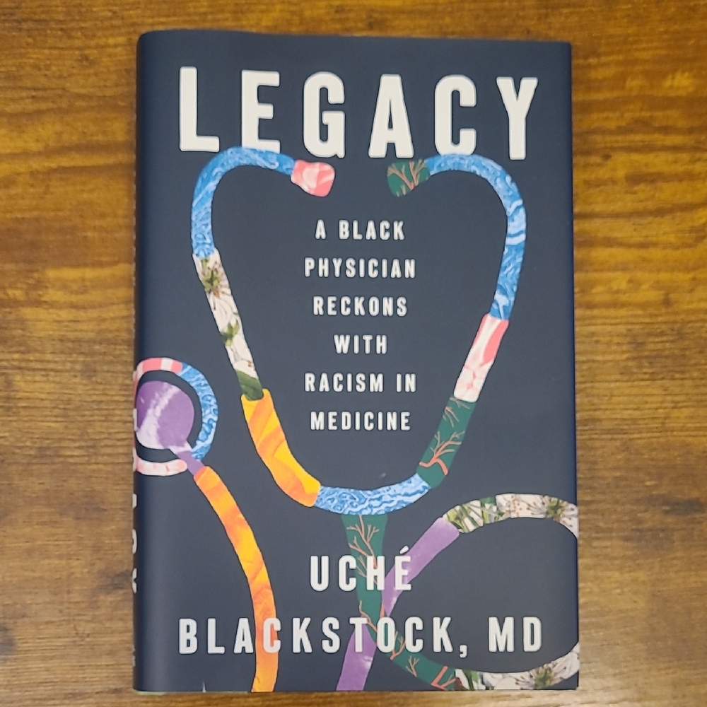 Legacy by Uché Blackstock Hardcover Book